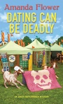Cover: Dating Can Be Deadly - Kensington Books