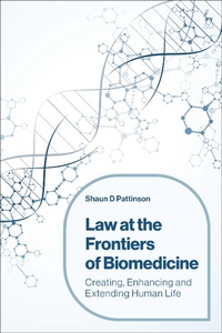 Abbildung von: Law at the Frontiers of Biomedicine - Hart Publishing