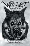 Cover: The Were-Wolf and Others - Hippocampus Press