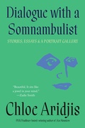 Cover: Dialogue with a Somnambulist - Catapult