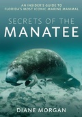 Cover: Secrets of the Manatee - Pineapple Press Inc.,U.S.