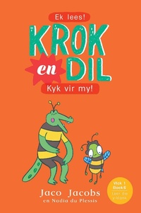 Abbildung von: Krok en Dil Vlak 1 Boek 6 - Pan Macmillan South Africa Children's Books