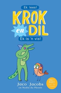 Abbildung von: Krok en Dil Vlak 1 Boek 4 - Pan Macmillan South Africa Children's Books