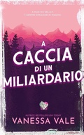 Cover: A caccia di un miliardario - Bridger Media