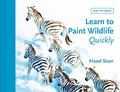 Cover: Learn to Paint Wildlife Quickly - Batsford