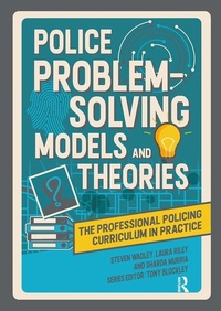 Enlarge image Cover: Police Problem Solving Models and Theories - Critical Publishing Ltd