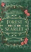 Cover: Forest of Scarlet - Sword & Cross Publishing