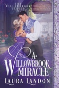Cover: A Willowbrook Miracle - Dragonblade Publishing, Inc.