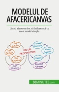 Cover: Modelul de afaceri Canvas - 50Minutes.com