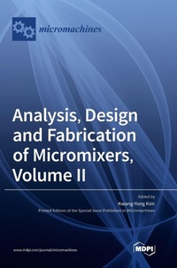 Enlarge image Cover: Analysis, Design and Fabrication of Micromixers, Volume II - MDPI AG