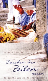 Abbildung von: Zwischen den Zeilen reisen - Johanna Katzera - einfachachtsam