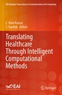 Cover: Translating Healthcare Through Intelligent Computational Methods - Springer
