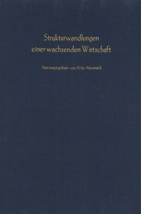 Abbildung von: Strukturwandlungen einer wachsenden Wirtschaft. - Duncker & Humblot
