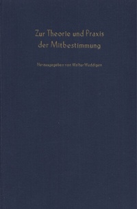 Abbildung von: Zur Theorie und Praxis der Mitbestimmung. - Duncker & Humblot