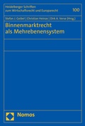 Cover: Binnenmarktrecht als Mehrebenensystem - Nomos