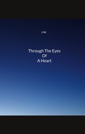 Cover: Through The Eyes Of A Heart - BoD - Books on Demand