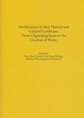 Cover: Fortifications in their Natural and Cultural Landscape: From Organising Space to the Creation of Power - Habelt, R
