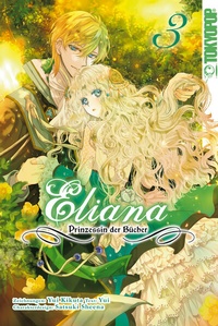 Abbildung von: Eliana - Prinzessin der Bücher, Band 03 - TOKYOPOP GmbH