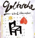 Cover: Goltzsche zur Literatur - Lessing-Museum Kamenz