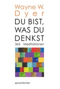 Cover: Du bist, was Du denkst - Sprachlichter Verlag