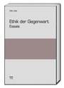 Cover: Ethik der Gegenwart - Traugott Bautz