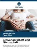 Cover: Schwangerschaft und Elternschaft - Verlag Unser Wissen