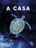 Cover: A casa - Vegueta Ediciones S. L. / Vegueta Edicions S. L.