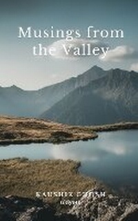 Enlarge image Cover: Musings from the Valley - Ukiyoto Publishing