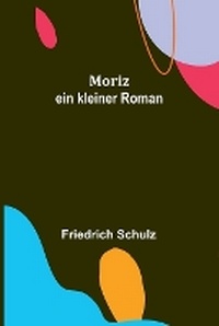 Enlarge image Cover: Moriz - ALPHA EDITION