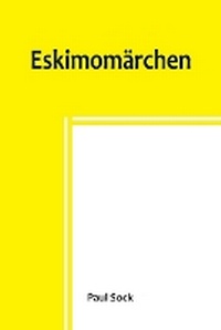 Enlarge image Cover: Eskimomaerchen - ALPHA EDITION