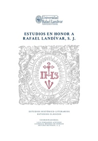 Enlarge image Cover: Estudios en honor a Rafael Landívar, S. J. - Editorial Cara Parens