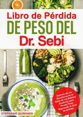Bild: Libro de P&eacute;rdida de Peso del Dr. Sebi: Disfruta de los Beneficios de la Dieta de los Batidos Alcalinos para Perder Peso Siguiendo la Gu&iacute;a de la Dieta - Stephanie Qui&ntilde;ones