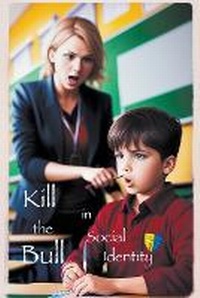 Enlarge image Cover: Kill the Bull in Social Identity - Ragged Edge
