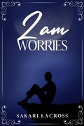 Cover: 2am Worries - Sakari Lacross
