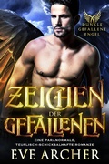 Cover: Zeichen der Gefallenen: Eine Paranormale, Teuflisch-Schicksalhafte Romanze (Dunkle Gefallene Engel, #1) - Broadmoor Books, LLC