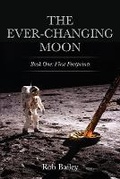 Cover: The Ever-Changing Moon - Robert Bailey