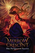 Cover: Merrow Crescent The Forgotten Secret - Paradoxical, LLC