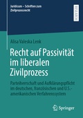 Abbildung von: Recht auf Passivität im liberalen Zivilprozess - Springer
