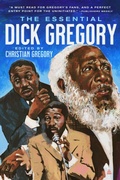 Cover: The Essential Dick Gregory - Amistad Press