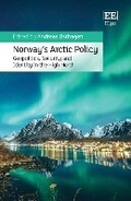Cover: Norway's Arctic Policy - Edward Elgar Publishing