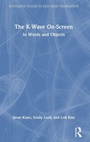 Cover: The K-Wave On-Screen - Routledge