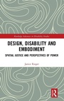 Cover: Design, Disability and Embodiment - Routledge