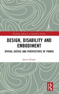 Cover: Design, Disability and Embodiment - Routledge