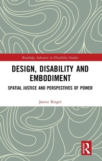 Enlarge image Cover: Design, Disability and Embodiment - Routledge