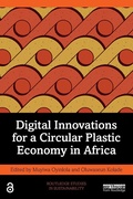 Cover: Digital Innovations for a Circular Plastic Economy in Africa - Routledge