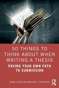 Cover: 50 Things to Think About When Writing a Thesis - Routledge