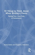 Cover: 50 Things to Think About When Writing a Thesis - Routledge
