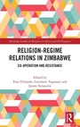Cover: Religion-Regime Relations in Zimbabwe - Routledge