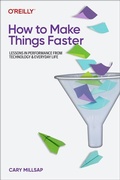 Cover: How To Make Things Faster - O'Reilly