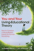 Cover: You and Your Living-Educational Theory - Routledge